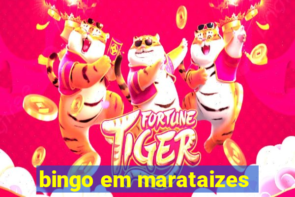 bingo em marataizes